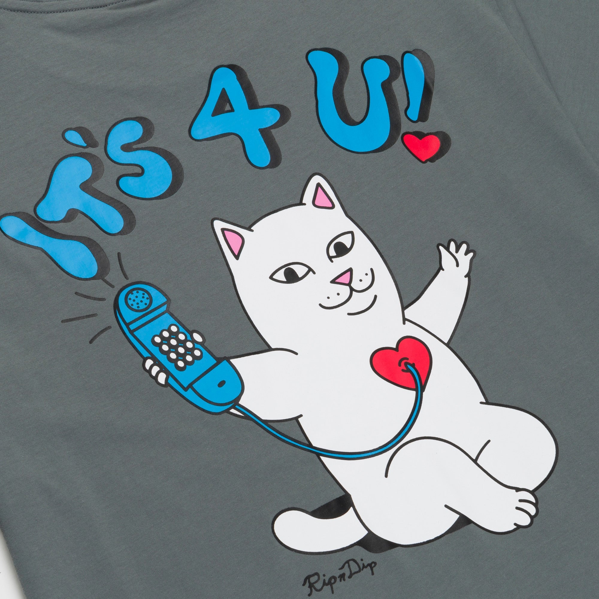 RIPNDIP Its 4 U Tee (Charcoal)